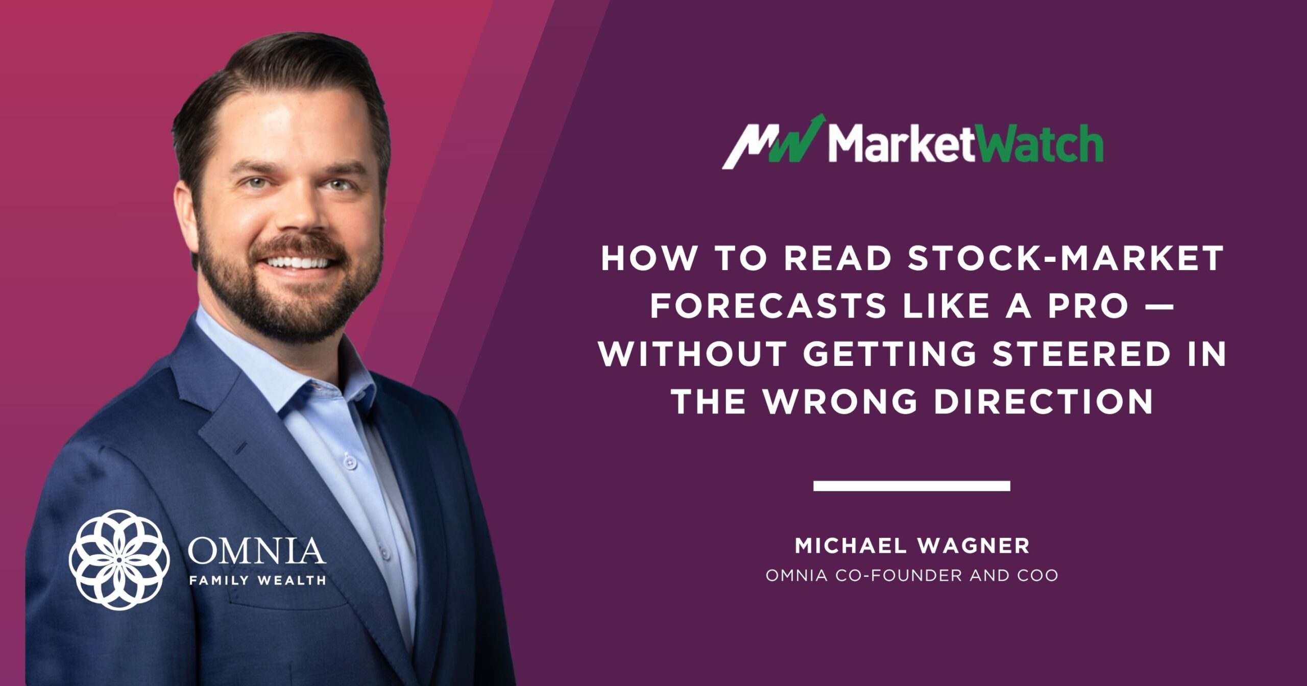 Michael Wagner Featured in MarketWatch: Reading Forecasts Without Being Misled